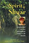 Spirit of the Shuar