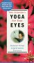 Yoga for Your Eyes