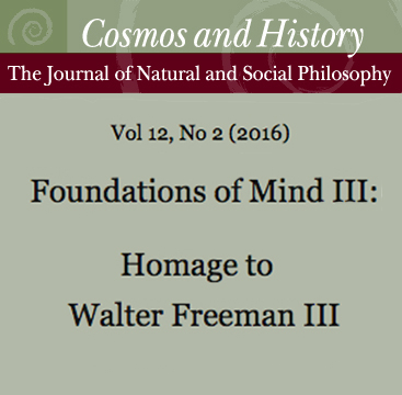 Foundations of Mind III: Homage to Walter
Freeman III