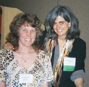 Cynthia Sue
Larson and Elisabeth Targ