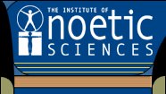 Institute of Noetic Sciences (IONS)